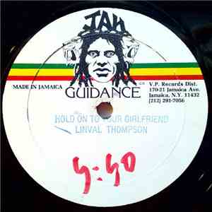 Linval Thompson / Nicodemus - Holding On To My Girlfriend / Wife And Sweatheart