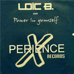 Loïc B. - Power In Yourself