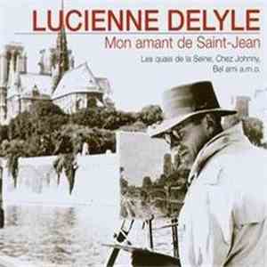 Lucienne Delyle - Mon Amant De Saint-Jean