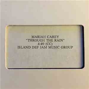 Mariah Carey - Through The Rain