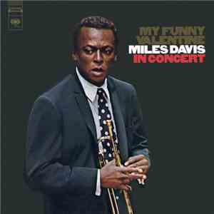 Miles Davis - My Funny Valentine - Miles Davis In Concert