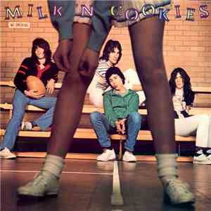 Milk 'N' Cookies - Milk 'N' Cookies