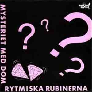 Mysteriet Med Dom Rytmiska Rubinerna - Mysteriet Med Dom Rytmiska Rubinerna