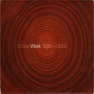 Orbital - Work 1989-2002