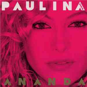 Paulina Rubio - Ananda