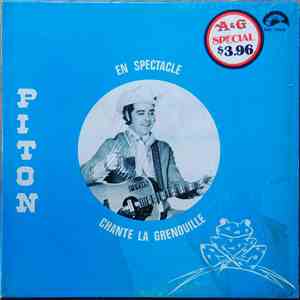 Piton  - Piton En Spectacle Chante La Grenouille