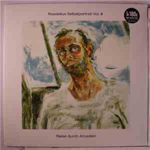 Roedelius - Selbstportrait Vol. III / Reise Durch Arcadien