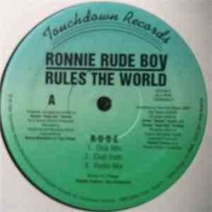 Ronnie Rude Boy - Ronnie Rude Boy Rules The World