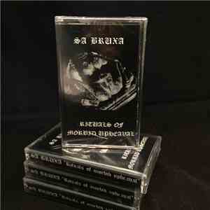 Sa Bruxa - Rituals Of Morbid Upheaval