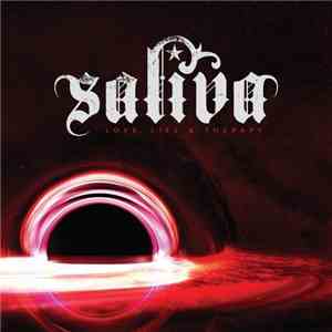 Saliva - Love, Lies & Therapy