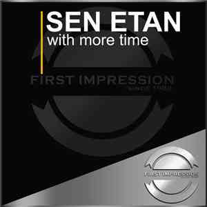 Sen Etan - With More Time