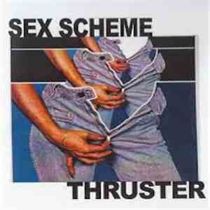 Sex Scheme - Thruster