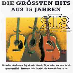 STS  - Die Grössten Hits Aus 15 Jahren