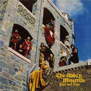 The Abbey Minstrels - Pipe and Sing