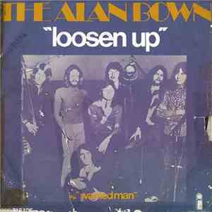The Alan Bown Set - Loosen Up / Wanted Man