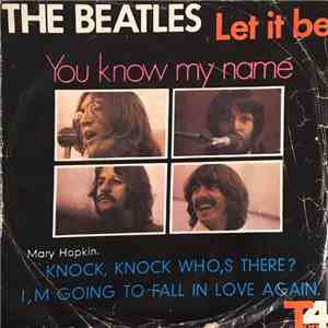 The Beatles, Mary Hopkin - Let It Be / You Know My Name