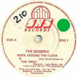 The Bogmen  - Rock Around The Clock & The Twist