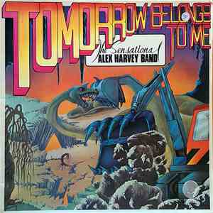 The Sensational Alex Harvey Band - Tomorrow Belongs To Me