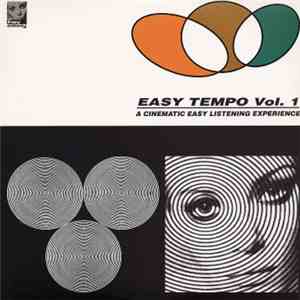 Various - Easy Tempo Vol. 1: A Cinematic Easy Listening Experience