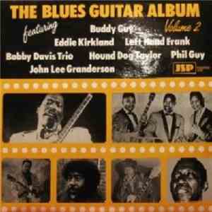 Various - The Blues Guitar Album Volume 2