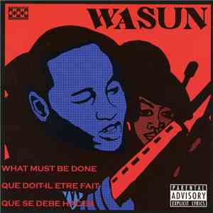 Wasun - What Must Be Done