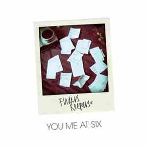 You Me At Six - Finders Keepers