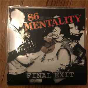 86 Mentality - Final Exit