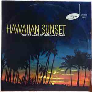 Arthur Lyman - Hawaiian Sunset