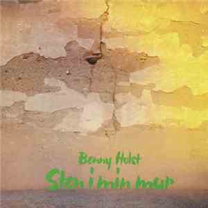 Benny Holst - Sten I Min Mur