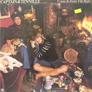 Captain And Tennille - Come In From The Rain