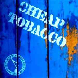 Cheap Tobacco - EP