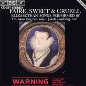 Christina Högman / Jakob Lindberg - Faire, Sweet & Cruell