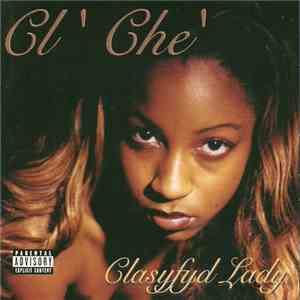 Cl' Che' - Clasyfyd Lady