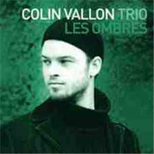 Colin Vallon Trio - Les Ombres