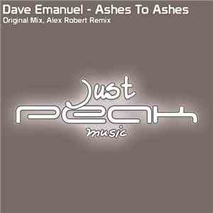 Dave Emanuel  - Ashes To Ashes