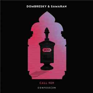 Dombresky & Samaran - Call 909