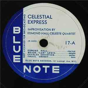 Edmond Hall Celeste Quartet - Celestial Express / Profoundly Blue