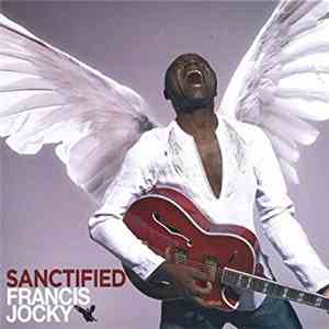 Francis Jocky - Sanctified