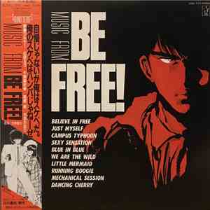 Fujimaru Yoshino - Be Free! OST