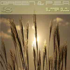 Green & P.E.A - Summer Glow