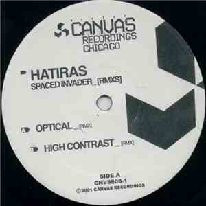 Hatiras - Spaced Invader (Rmxs)