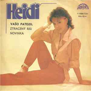 Heidi, Vašo Patejdl - Ztracený Ráj / Novinka