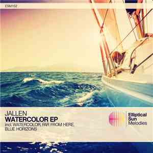 Jallen - Watercolor EP