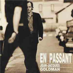 Jean-Jacques Goldman - En Passant