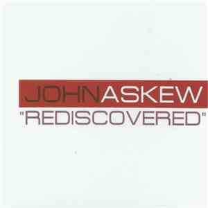 John Askew - Rediscovered
