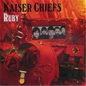 Kaiser Chiefs - Ruby