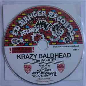 Krazy Baldhead - The B Suite
