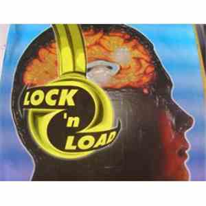 Lock 'N Load - Blow Ya Mind