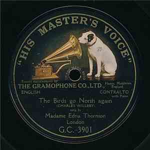 Madame Edna Thornton - The Birds Go North Again