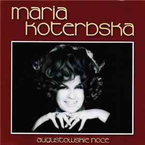 Maria Koterbska - Augustowskie Noce
